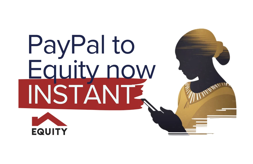 PayPal to Equity Bank is now Instant
