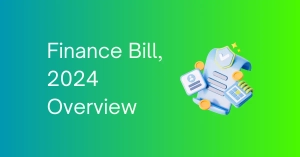 Finance Bill 2024 Overview