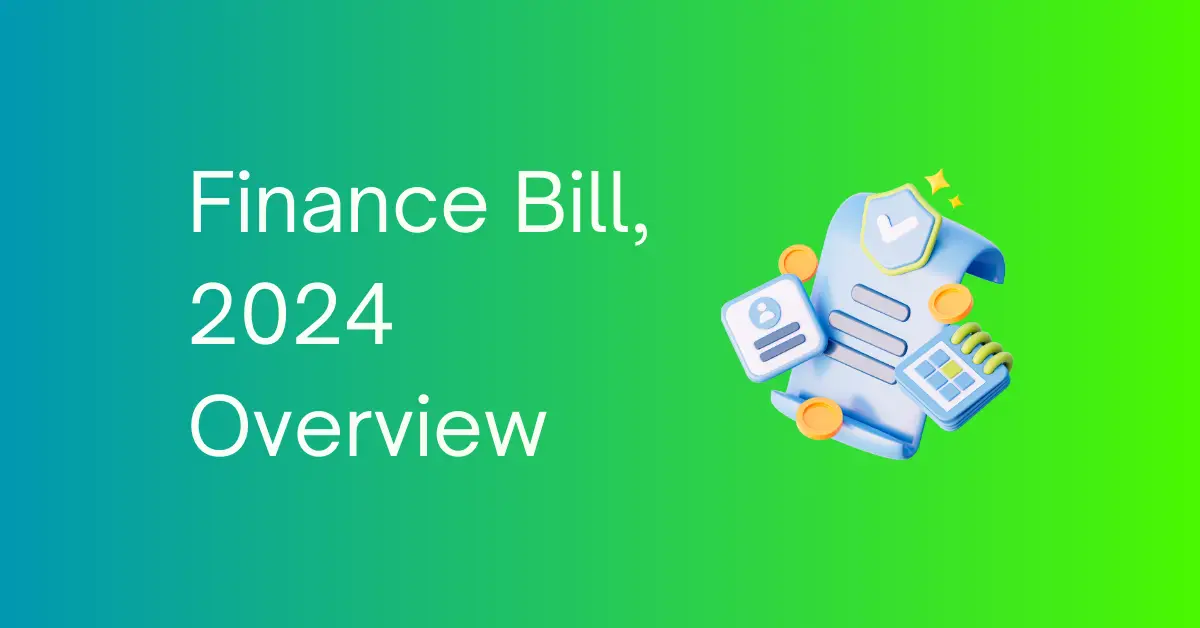 Finance Bill 2024 Overview