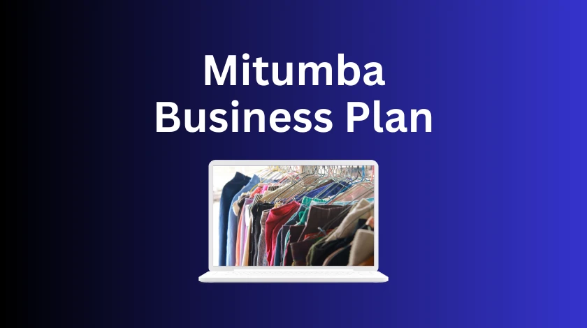Mitumba business plan in Kenya